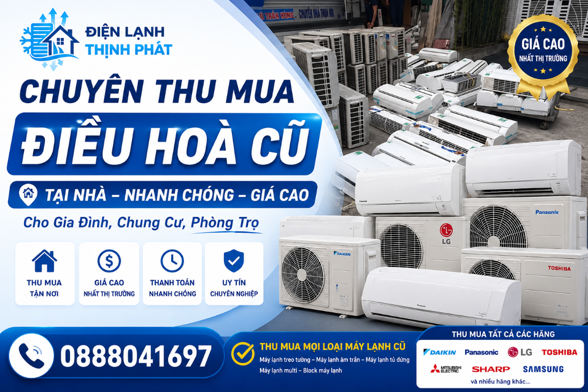 Chuyên Thu Mua Điều Hoà Cũ Tại Nhà Cho Gia Đình, Chung Cư, Phòng Trọ