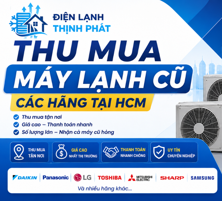 Thu Mua Máy Lạnh Cũ Mọi Thương Hiệu – Daikin, LG, Panasonic, Toshiba
